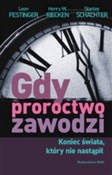 Gdy proroc... - Leon Festinger, Henry W. Riecken, Stanley Schachter -  books from Poland