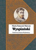 Polska książka : Wyspiański... - Marta Tomczyk-Maryon