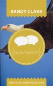 Słowa wied... - Randy Clark -  books from Poland