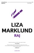 Raj - Liza Marklund -  books in polish 