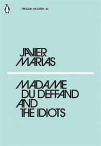 Obrazek Madame du Deffand and the Idiots