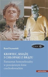 Picture of Krawiec, książę i chłopaki z brązu Fantazmat homoseksualny w powojennym kinie czechosłowackim