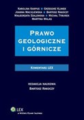 polish book : Prawo geol... - Karolina Klimek Grzegorz Maciejewska Joanna Karpus, Bartosz Rakoczy, Małgorzata Szalewska, Tyburek