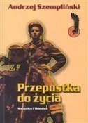 Książka : Przepustka... - Andrzej Szempliński