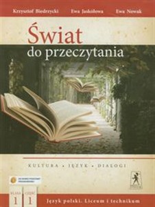 Picture of Świat do przeczytania 1 Podręcznik część 1 Kultura, Język, dialogi Liceum i technikum