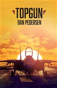 Top Gun Am... - Dan Pedersen - Ksiegarnia w UK