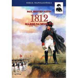 Picture of 1812 Marsz na Moskwę Tom 1