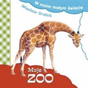 Moje zoo - Wiesław Drabik -  foreign books in polish 