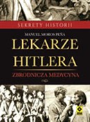Lekarze Hi... - Manuel Moros Peña -  Polish Bookstore 