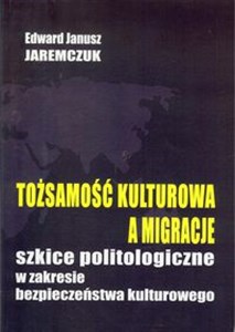 Picture of Tożsamość kulturowa a migracje