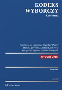 Picture of Kodeks wyborczy Komentarz w.2/2018