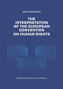 Obrazek The Interpretation of the European Convention