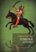 Tureckie l... - Viktor Horvath - Ksiegarnia w UK