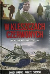 Picture of W kleszczach czerwonych "Wyzwolenie" Rzeszowszczyzny 1944