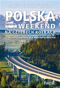 Obrazek Polska Weekend na czterech kółkach