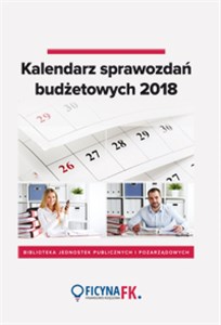 Picture of Kalendarz sprawozdań budżetowych 2018