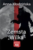 Polska książka : Zemsta Wil... - Anna Kłodzinska
