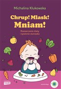Chrup! Mla... - Michalina Klukowska -  books from Poland
