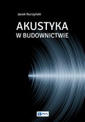 Polska książka : Akustyka w... - Jacek Nurzyński