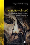 Kształtowa... - Magdalena Hoły-Łuczaj -  foreign books in polish 