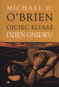 Polska książka : Ojciec Eli... - Michael D. OBrien
