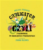 Chuligator... - Michał Rusinek -  books from Poland