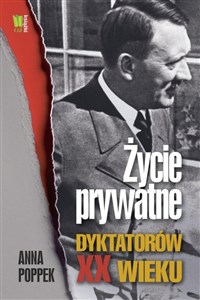 Picture of Życie prywatne dyktatorów XX wieku