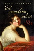 polish book : Pod sztand... - Renata Czarnecka