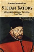 polish book : Stefan Bat... - Ludwik Boratyński