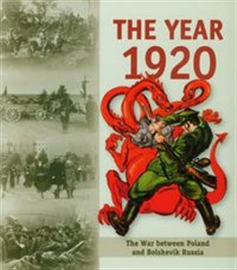 Picture of The year 1920 The War between Poland and Bolshevik Russia
