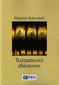 Tożsamości... - Zbigniew Bokszański -  Polish Bookstore 