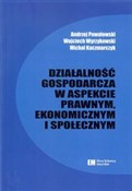polish book : Działalnoś... - Andrzej Powałowski, Wojciech Wyrzykowski, Michał Kaczmarczyk