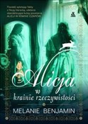 Polska książka : Alicja w k... - Melanie Benjamin