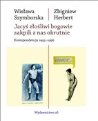 Jacyś złoś... - Wisława Szymborska, Zbigniew Herbert -  books from Poland
