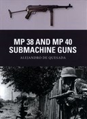 MP 38 and ... - Alejandro de Quesada - Ksiegarnia w UK