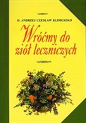 Polska książka : Wróćmy do ... - Czesław Klimuszko