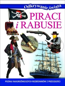 Picture of Piraci i rabusie. Odkrywanie świata