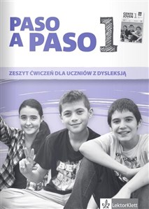 Picture of Paso a paso 1 Zeszyt ćwiczeń dla uczniów z dysleksją
