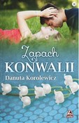 Zapach kon... - Danuta Korolewicz -  books in polish 