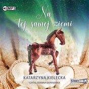 Polska książka : [Audiobook... - Katarzyna Kielecka