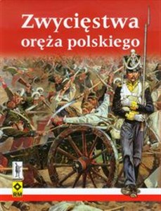 Picture of Zwycięstwa oręża polskiego