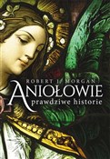 Aniołowie ... - Robert J. Morgan -  Polish Bookstore 