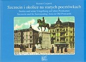 Szczecin i... - Roman Czejarek -  foreign books in polish 