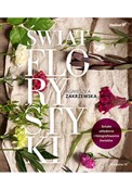 polish book : Świat flor... - Agnieszka Zakrzewska