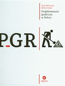 Obrazek PGR Projektowanie graficzne w Polsce