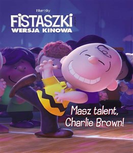 Picture of Fistaszki. Masz talent, Charlie Brown!