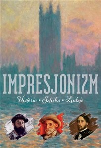 Picture of Impresjonizm Historia Sztuka Ludzie