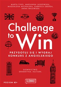Picture of Challenge to Win Przygotuj się i wygraj konkurs z angielskiego
