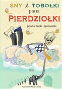 Polska książka : Sny i tobo... - Kasia Cerazy (ilustr.)
