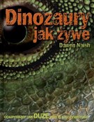 Polska książka : Dinozaury ... - Darren Naish